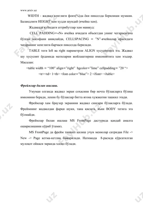 рангини ўзгартириш учун эса мулоқот ойнанинг borders бўлимидан фойдаланилади. size майдонида чизиқ қалинлиги, color майдонида эса чизиқ ранги берилади. html тилида ранглар билан ишлаш жуда оддий кўринишга эга. харф ранги color(”ранг” параметри ёрдамида берилади, масалан: харф улчами =5 элемент ранги барча сахифалар учун фон ва матн ранги body теги параметрлари билан аниқланади: ..сахифа танаси .. матннинг алохида сохалари учун шрифт ранги (тег харф ўлчамларини хам бошқариши мумкин ): ..матн сохаси .. жадвал фони ранги ..жадвал (ячейка )танаси .. барча сахифалар учун базавий харфлар рангини қуйидаги тег билан хам белгилаш мумкин: -сахифа бошида жойлашади. замонавий браузерлар (internet explorer 4.0 дан бошлаб ) 140 дан ортиқ рангларни олади. рангларни номи билан хам бериш мумкин, рақамли қийматлари эса уч хил асосий рангларнинг бирлашувидан хосил килинади: қизил (red), яшил (green) ва кўк (blue)-ўн олтилик саноқ системаси .00-нул, 00ff00-яшил, 0000ff -кўк, ffffff-юқори даражали оқ. бу қонуниятдан келиб чиқиб, учала параметрларнинг бир хил қиймат олиши (redқgreenқblue) …