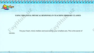 using tpr (total physical response) in teaching primary classes — PPTX