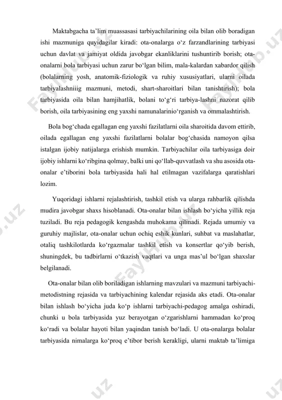 mmadan ko‘proq ko‘radi va bolalar hayoti bilan yaqindan tanish bo‘ladi. u ota-onalarga bolalar tarbiyasida nimalarga ko‘proq e’tibor berish kerakligi, ularni maktab ta’limiga tayyorlash, sog‘lig‘ini saqlash, ovqati va kun tartibini to‘g‘ri tashkil etish va boshqalar sohasida tavsiyalar berib boradi. mtti va oila o‘rtasida hamkorlik o‘rnatishda mudira, pedagoglar jamoasi va ota-onalar birgalikda faol ishtirok etishlari lozim. shundagina bola tarbiyasida kutilgan natijalarga erishish mumkin. ota-onalar bilan ishlashda quyidagi alohida ish shakllaridan foydalaniladi: suhbatlar, maslahatlar, oilalarga borish, ayrim otaonalarni bog‘chaga taklif etish, alohida esdaliklar va ko‘chma papkalardan foydalanish. bolaning uyiga borishdan ko‘zlangan maqsad — oila sharoiti, bolaning oiladagi xulqi, qiziqishlari, ota-onasi va oila a’zolari bilan tanishish, shuningdek ota-onalarni bola tarbiyasining samarali usullari bilan tanishtirish va oilaning bola tarbiyasidagi ijobiy tajribalarini o‘rganib, ommalashtirishdir. tarbiyachi bolaning uyiga tekshiruvchi sifatida emas, balki do‘st, bola tarbiyasidek murakkab ishda yordam beruvchi sifatida borishi, oila a’zolari bilan nazokat va xushmuomalalik bilan munosabatda bo‘lishi kerak. tarbiyachi har bir oilaga borishidan awal …