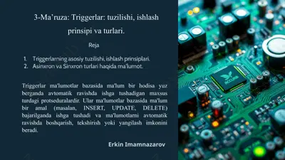 3-ma’ruza: triggerlar: tuzilishi, ishlash prinsipi va turlari — PPTX