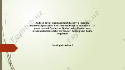 umumsanoat mexanizmlarining elektr yuritmalari — PPTX