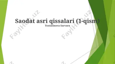 saodat asri qissalari (1-qism) — PPTX