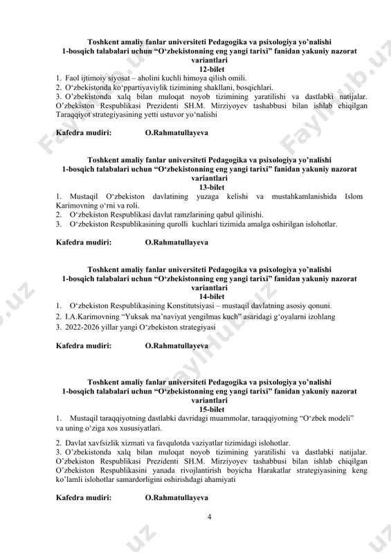 publikasi prezidenti sh.m. mirziyoyev tashabbusi bilan ishlab chiqilgan taraqqiyot strategiyasining yetti ustuvor yo‘nalishi kafedra mudiri: o.rahmatullayeva toshkent amaliy fanlar universiteti pedagogika va psixologiya yo’nalishi 1-bosqich talabalari uchun “o‘zbekistonning eng yangi tarixi” fanidan yakuniy nazorat variantlari 13-bilet 1. mustaqil o‘zbekiston davlatining yuzaga kelishi va mustahkamlanishida islom karimovning o‘rni va roli. 2. o‘zbekiston respublikasi davlat ramzlarining qabul qilinishi. 3. o‘zbekiston respublikasining qurolli kuchlari tizimida amalga oshirilgan islohotlar. kafedra mudiri: o.rahmatullayeva toshkent amaliy fanlar universiteti pedagogika va psixologiya yo’nalishi 1-bosqich talabalari uchun “o‘zbekistonning eng yangi tarixi” fanidan yakuniy nazorat variantlari 14-bilet 1. o‘zbekiston respublikasining konstitutsiyasi – mustaqil davlatning asosiy qonuni. 2. i.a.karimovning “yuksak ma’naviyat yengilmas kuch” asaridagi g‘oyalarni izohlang 3. 2022-2026 yillar yangi o‘zbekiston strategiyasi kafedra mudiri: o.rahmatullayeva toshkent amaliy fanlar universiteti pedagogika va psixologiya yo’nalishi 1-bosqich talabalari uchun “o‘zbekistonning eng yangi tarixi” fanidan yakuniy nazorat variantlari 15-bilet 1. mustaqil taraqqiyotning dastlabki davridagi muammolar, taraqqiyotning “o‘zbek modeli” va uning o‘ziga xos xususiyatlari. 2. …