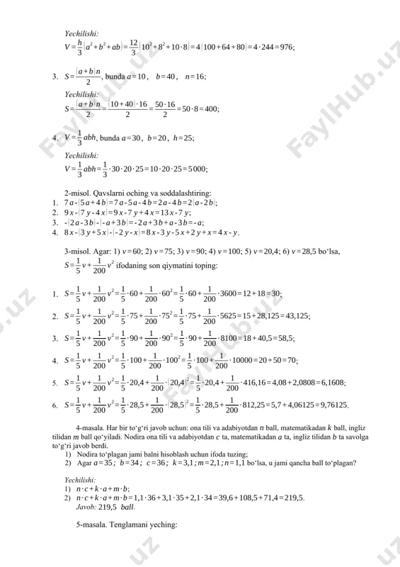 yodga olish maqsadida misollar yechamiz. misol va masalalar yechish 1-misol. algebraik ifodaning son qiymatini toping: 1. , bunda ; yechilishi: ; 2. , bunda ; yechilishi: ; 3. , bunda ; yechilishi: ; 4. , bunda ; yechilishi: ; 2-misol. qavslarni oching va soddalashtiring: 1. ; 2. ; 3. ; 4. . 3-misol. agar: 1) ; 2) ; 3) ; 4) ; 5) ; 6) bo‘lsa, ifodaning son qiymatini toping: 1. ; 2. ; 3. ; 4. ; 5. ; 6. . 4-masala. har bir to‘g‘ri javob uchun: ona tili va adabiyotdan ball, matematikadan ball, ingliz tilidan ball qo‘yiladi. nodira ona tili va adabiyotdan ta, matematikadan ta, ingliz tilidan ta savolga to‘g‘ri javob berdi. 1) nodira to‘plagan jami balni hisoblash uchun ifoda tuzing; 2) agar bo‘lsa, u jami qancha ball to‘plagan? yechilishi: 1) ; 2) . javob: . 5-masala. tenglamani yeching: 1) ; 2) ; 3) ; 4) . 6-masala. …