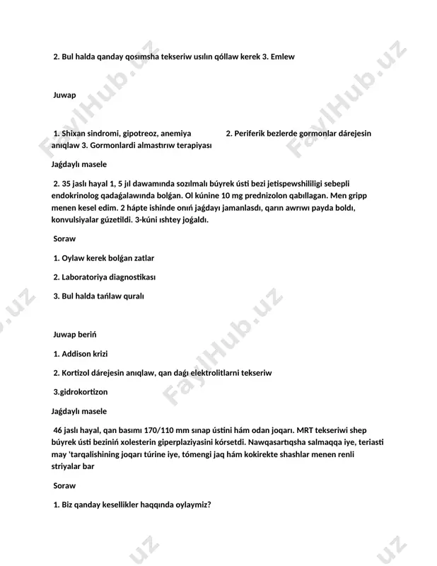kseriwler ótkeriw kerek? 3. qaysı emlew maqsetke muwapıq? juwap 1. itsenko-kushing sindromi, itsenko-kushing keselligi, semizlik. 2. daxometazon testi, sutkaliq sidikte 17-ok hám 17-oks hám qanda kortizoldi anıqlaw. 3. xirurgik