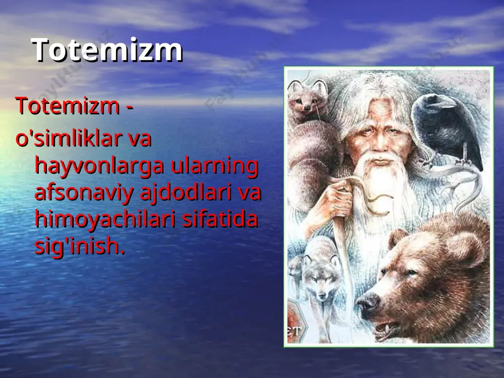 ibtidoiy tasavvurlar (animizm fitishezm totemizm) mazmuni - Page 3