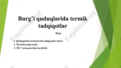 burg’i quduqlarida termik tadqiqotlar — PPTX