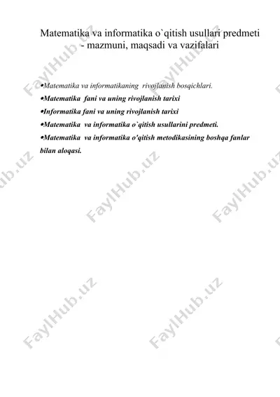 matеmatika va informatika o`qitish usullari prеdmеti - mazmuni, maqsadi va vazifalari — DOC