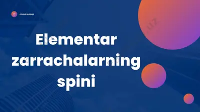 spin (elementar zarrachalar) — PPTX