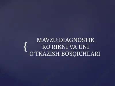 diagnostik ko'rikni va uni o'tkazish bosqichlari — PPTX
