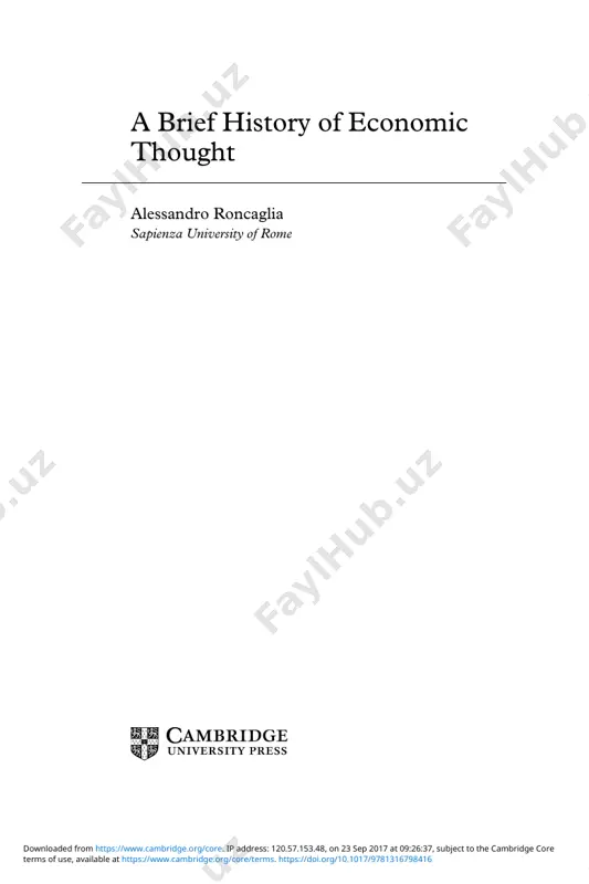 cn 2017020505| isbn 9781107175334 (hardback) | isbn 9781316627365 (paperback) subjects: lcsh: economics – history. | bisac: business & economics / economic history. classification: lcc hb75 .r646 2017 | ddc 330.1509–dc23 lc record available at https://lccn.loc.gov/2017020505 isbn 978-1-107-17533-4 hardback isbn 978-1-316-62736-5 paperback cambridge university press has no responsibility for the persistence or accuracy of urls for external or third-party internet websites referred to in this publication and does not guarantee that any content on such websites is, or will remain, accurate or appropriate. terms of use, available at https://www.cambridge.org/core/terms. https://doi.org/10.1017/9781316798416 downloaded from https://www.cambridge.org/core. ip address: 120.57.153.48, on 23 sep 2017 at 09:26:37, subject to the cambridge core https://www.cambridge.org/core/terms https://doi.org/10.1017/9781316798416 https://www.cambridge.org/core contents preface page ix 1 introduction: the history of economic thought and its role 1 1.1 why the history of economic thought is considered useless: the cumulative view 1 1.2 the competitive view 3 1.3 the stages of economic theorising: conceptualisation …