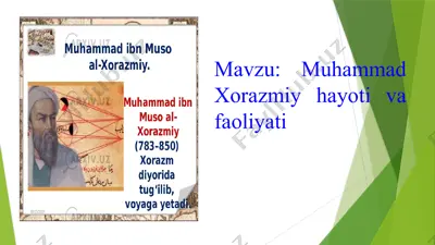 muhammad xorazmiy hayoti va faoliyati — PPTX