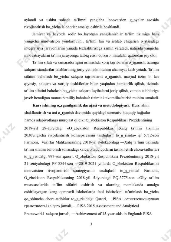 agi pq-3775-son «oliy taʼlim muassasalarida taʼlim sifatini oshirish va ularning mamlakatda amalga oshirilayotgan keng qamrovli islohotlarda faol ishtirokini taʼminlash bo‗yicha qo‗shimcha chora-tadbirlar to‗g‗risida‖gi qarori, ―pisa: estestvennonauchnaya gramotnost‖ xalqaro jurnali, ―pisa 2015 assessment and analytical framework‖ xalqaro jurnali, ―achievement of 15-year-olds in england: pisa 2018 results‖ xalqaro jurnali va boshqa shu kabi adabiyotlardan foydalandik. kurs ishining obyekti. kurs ishining obyektini o‗zbekistonda milliy va xalqaro baholash tizimini bir-biriga mos ravishda shakllantirish tashkil etadi. kurs ishining predmeti. milliy va xalqaro baholash tizimini tahlil qilish va milliy ta‘lim tizimida tutgan o`rnini tahlil qilishdan iborat. kurs ishining maqsadi. mamlakatimizda ta‘lim sifatini xalqaro talab darajasida shakllantirish mezonlari va istiqbollarini o`rganish hisoblanadi. kurs ishining vazifasi. ta‘lim jarayonidagi milliy baholash tizimini zamon talabiga mos, xalqaro standartlarga javob beradigan holatga o‗tkazishda amalga oshirilishi lozim bo`lgan ishlarni tahlil qilish va ularning ta‘lim sifatini oshirishdagi rolini ochib berish tashkil qiladi. kurs ishining tarkibiy tuzilishi: ushbu kurs ishi kirish, 2 bob, 4 …
