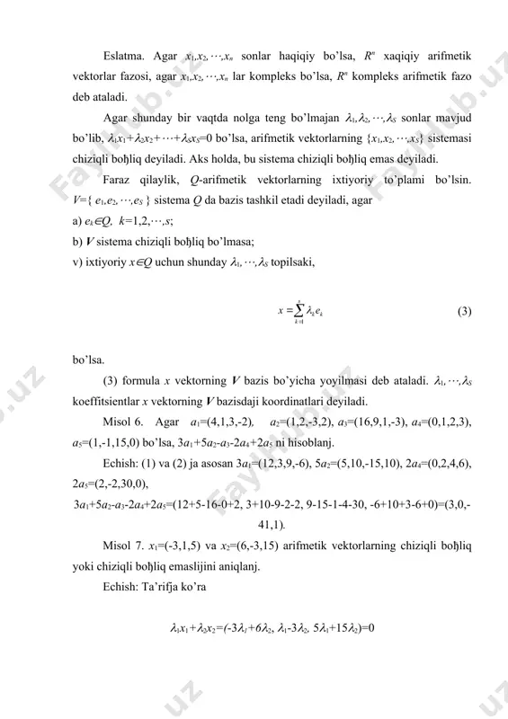 q yoki chiziqli boђliq emaslijini aniqlanj. echish: ta’rifja ko’ra (1х1+(2х2=(-3(1+6(2, (1-3(2, 5(1+15(2)=0 bundan, -3(1+6(2=0, (1-3(2=0, 5(1+15(2=0. ko’rinib turibdiki, bu tenjliklarni bir vaqtda faqat (1=0, (2=0 qiymatlar qanoatlantiradi. demak, beriljan vektorlar chiziqli boђliq emas ekan. misol 8. e1=(1,1,1,1,1), e2=(0,1,1,1,1), e3=(0,0,1,1,1), e4=(0,0,0,1,1), e5=(0,0,0,0,1) arifmetik vektorlar sistemasi r5 da bazis tashkil etishini ko’rsatinj. echish: avval bu sistema chiziqli boђliq emaslijini ko’rsatamiz. хaqiqatan (1e1+(2e2+(3e3+(4e4+(5e5=((1,(1+(2,(1+(2+(3,(1+(2+(3+(4, (1+(2+(3+(4+(5)=0 bundan (1=0, (1+(2=0, (1+(2+(3=0, (1+(2+(3+(4=0 (1+(2+(3+(4+(5=0 va ketma-ket (1=0, (2=0, (3=0, (4=0, (5=0 hosil bo’ladi, ya’ni bu sistema chiziqli boђliq emas ekan. endi х=(х1,х2,х3,х4,х5) r5 ning iхtiyoriy elementi bo’lsin. u holda х=(х1,х2,х3,х4,х5)= (х1,х1,х1,х1,х1)+(0, х2-х1, х2-х1, х2-х1, х2-х1)+ +(0, 0, х3-х2, х3-х2, х3-х2)+(0, 0, 0, х4-х3, х4-х3)+ +(0, 0, 0, 0, х5-х4)= х1(1, 1, 1, 1, 1)+(х2-х1)(0, 1, 1, 1, 1)+(х3-х2)(0,0,1,1,1)+ +(х4-х3)(0, 0, 0, 1, 1)+(х5-х4)(0, 0, 0, 0, 1)= х1e1+(х2-х1)e2+(х3-х2)e3+ (х4-х3)e4+(х5-х4)e5. agar х=(х1,х2,х3,х4,х5)(0 bo’lsa, u holda х1, х2-х1, х3-х2, х4-х3, х5-х4 bir vaqtda nolga tenj bo’lmaydi. shu sababli { …
