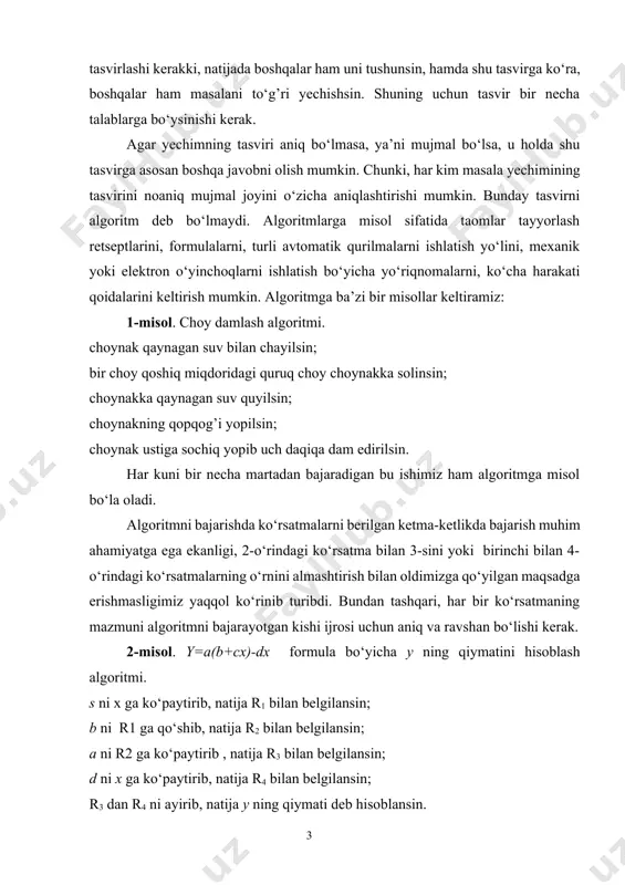 vetofor» dan foydalanish algoritmi. svetofor chirog’iga qaralsin; qizil chiroq yongan bo‘lsa, to‘xtalsin; sariq chiroq yongan bo‘lsa, yurishga yoki to‘xtashga tayyorlansin; yashil chiroq yongan bo‘lsa, yurilsin. bu misollardan bitta umumiy tomonini kuzatish mumkin. bu algoritmdan qanday maqsad ko‘zlanganligini bilmasdan turib ham, uni muvaffaqiyat bilan bajarish mumkin. demak, hayotda uchraydigan murakkab jarayonlarni boshqarishni yoki amalga oshirishni robotlar, kompyuterlar va boshqa mashinalar zimmasiga yuklashimiz mumkin ekan. bu esa algoritmning juda muhim afzalligidir. shunga ko‘ra, har bir inson o‘z oldiga qo‘yilgan masalaning yechish algoritmini to‘g’ri tuzib bera olsa, u o‘z aqliy va jismoniy mehnatini yengillashtiribgina qolmay, bu ishlarni avtomatik tarzda bajarishni mashinalarga topshirishi ham mumkin. algoritmni ishlab chiqishda masalaning yechish jarayonini shunday formallashtirish kerakki, bu jarayon yyetarli darajadagi oddiy qoidalarning chekli ketma-ketligi ko‘rinishiga keltirilsin. masalan, biz ko‘pincha ko‘p xonali sonlar ustida asosiy arifmetik amallarni bajarishda vatandoshimiz al-xorazmiyning ix asrda yaratgan qoidalarini ishlatamiz. "algoritm" atamasi ham ana shu buyuk matematik nomidan kelib chiqadi. shuning uchun …