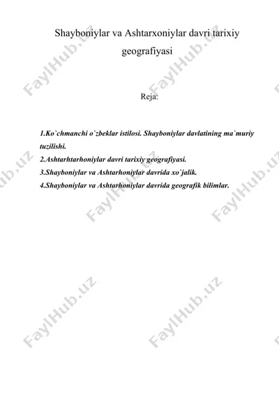 shayboniylar va ashtarxoniylar davri tarixiy geografiyasi — DOC