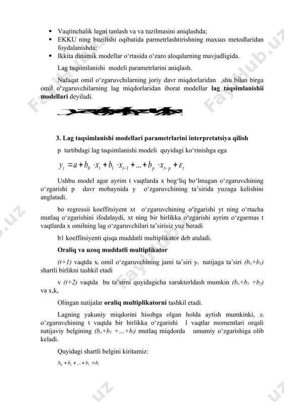 holda aytish mumkinki, xt o‘zgaruvchining t vaqtda bir birlikka o‘zgarishi l vaqtlar momentlari orqali natijaviy belgining (bo+b1 +…+bl) mutlaq miqdorda umumiy o‘zgarishiga olib keladi. quyidagi shartli belgini kiritamiz: b miqdori uzoq muddatli multiplikator deb ataladi.u uzoq muddatli t+l davrda u belgining mutlaq o‘zgarishi x omil belgining bir birlikka o‘zgarishi natijasida yuz beradi. aytaylik, (j=bj / b, j=0…l. bu modelning lag taqsimlanishi aks etgan nisbiy koefitsiyentlari hisoblanadi. agar bj ning barcha koefitsiyentlari bir belgiga ega bo‘lsa ,har qanday j uchun quyidagi nisbat o‘rinli 0<(j<1, ( (j=1, j=0…l. bu holda (j nisbiy koefitsiyentlar ularga mos kelgan bj kelgan koefiitsentlarning vaznlari hisoblanadi.ularning har biri t+j vaqtda natijaviy belgining salmog‘ining umumiy o‘zgarishini o‘lchaydi. o‘rtacha lag quyidagi formula asosida aniqlanadi va t vaqt momentida omil belgining o‘zgarishi ta’siri ostida natijaviy belgining o‘zgarishi uchun ketadigan o‘rtacha davrni aks ettiradi. o‘rtacha lagning kichik miqdori omil belgining o‘zgarishiga natijaviy belgining nisbatan tez ta’sirchanligini ko‘rsatadi. uning yuqori miqdori omil …