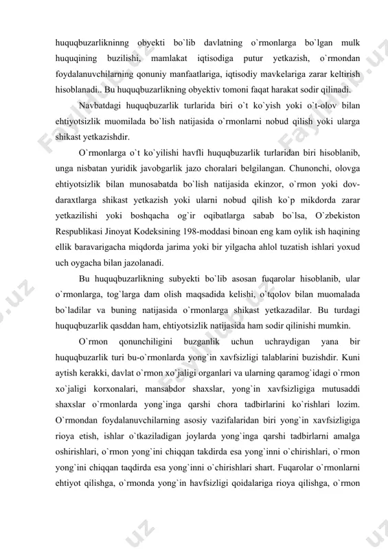 ir qilinishi mumkin. o`rmon qonunchiligini buzganlik uchun uchraydigan yana bir huquqbuzarlik turi bu-o`rmonlarda yong`in xavfsizligi talablarini buzishdir. kuni aytish kerakki, davlat o`rmon xo`jaligi organlari va ularning qaramog`idagi o`rmon xo`jaligi korxonalari, mansabdor shaxslar, yong`in xavfsizligiga mutusaddi shaxslar o`rmonlarda yong`inga qarshi chora tadbirlarini ko`rishlari lozim. o`rmondan foydalanuvchilarning asosiy vazifalaridan biri yong`in xavfsizligiga rioya etish, ishlar o`tkaziladigan joylarda yong`inga qarshi tadbirlarni amalga oshirishlari, o`rmon yong`ini chiqqan takdirda esa yong`inni o`chirishlari, o`rmon yong`ini chiqqan taqdirda esa yong`inni o`chirishlari shart. fuqarolar o`rmonlarni ehtiyot qilishga, o`rmonda yong`in havfsizligi qoidalariga rioya qilishga, o`rmon daraxtlariga zarar yetkazish va shu nojo`ya ishlariga yo`l qo`ymaslikka majburdirlar. («o`rmon to`g`risida»gi qonunning 30-moddasi). o`rmon xo`jaligini yuritish vazifasi yuklatilgan tashkilot va muassasalar o`rmonlarda yong`in chiqishiga qarshi kurashmoq uchun yonqinga qarshi kerakli texnika vositalari bilan kurollangan o`rmon o`t o`chirish bo`linmalari va ixtisoslashtirilgan xizmatlar tashkil qilishlari lozim. o`zbekiston respublikasi vazirlar mahkamasi, mahalliy xokimiyat organlari o`rmon yong`inlariga qarshi kuragsh tadbirlarini amalga oshirilishini ta`minlashlari, o`rmonlarga tushgan yong`inlarni o`chirishga …