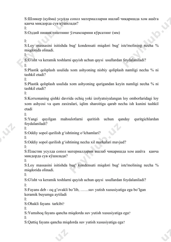 densati miqdori bug' iste'molining necha % miqdorida olinadi. i: s:g'isht va keramik toshlarni quyish uchun qaysi usullardan foydalaniladi? i: s:fayans deb - oq g’ovakli bo’lib, ……suv yutish xususiyatiga ega bo’lgan keramik buyumga aytiladi i: s:ohakli fayans tarkibi? i: s:yumshoq fayans qancha miqdorda suv yutish xususiyatiga ega? i: s:qattiq fayans qancha miqdorda suv yutish xususiyatiga ega? i: s:sanitariya texnika buyumlari qanday haroratda pishiriladi? i: s:keramik kanalizatsiya quvurlarining diametri necha millimetrni tashkil etadi i: s:cherepitsaning qanday turlari bor i: s:cherepitsa xom ashyosi…… i: s:keramik buymlarning 20 dan 800 os oralig’idagi kengayish koeffitsientlari ……………ga teng bulishi zarur. i: s:keramik buymlarning neha marta issiq va sovuqning keskin o’zgarishiga chidamli, i: s:oxaktosh, asosan qanday xumdonlarda pishiriladi. i: s:oxaktosh qancha xaroratda pishiriladi. i: s:xumdonning balandligi ….. m, ichki diametri ……. m gacha buladi. i: s:oxaktoshni pishirish jarayonida uning ogirligi ….% ga, xajmi esa ….% dan …..% gacha kamayadi i: s:knauf gips asosli quruq aralashmalar bilan devorlarni …
