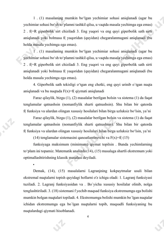 nksiyaning bu nuqtalardagi qiymati hisoblanadi. demak, (14), (15) masalalarni lagranjning kokpaytmalar usuli bilan ekstremal nuqtalarni topish quyidagi hollarni o'z ichiga oladi: 1. lagranj funksiyasi tuziladi. 2. lagranj funksiyasidan va . bo`yicha xususiy hosilalar olinib, nolga tenglashtiriladi. 3. (18) sistemani f yechib maqsad funksiya ekstremumga ega bolishi mumkin bolgan nuqtalari topiladi. 4. ekstremumga bolishi mumkin bo`lgan nuqtalar ichidan ekstremumga ega bo`lgan nuqtalarni topib, maqsadli funksiyaning bu nuqtalardagi qiymati hisoblanadi. x1 іі 0, x2 іі 0, …, xn іі 0, (2) ymin(max) = c0 + c1x1 + c2x2+ … + cnxn (3) (1) va (2) shartlarni qanoatlantiruvchi noma'lumlarning shunday qiymatlarini topish kerakki, ular (3) chiziqli funksiyaga minimal (maksimal) qiymat bersin. masalaning (1) va (2) shartlari uning chegaraviy shartlari deb, (3) chiziqli funksiya esa masalaning maqsadi yoki maqsad funksiyasi deb ataladi. masaladagi barcha chegaralovchi shartlar va maqsad funksiya chiziqli ekanligi ko‘rinib turibdi. shuning uchun ham (1)–(3) masala chiziqli programmalash masalasi deb ataladi. konkret …