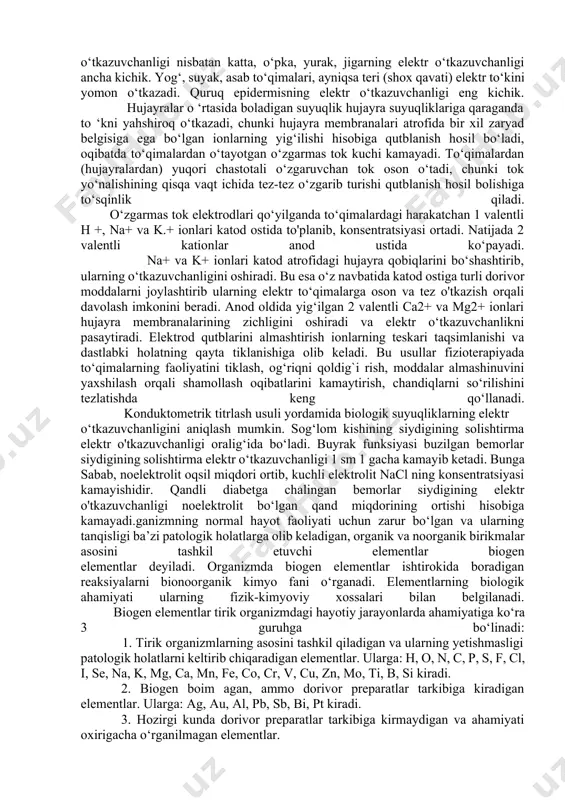 nlik 1sm3 eritmaning elektr o‘tkazuvchanligi bo‘lib, birligi oitt1 • sm”1. eritmaning solishtirma elektr o ‘tkazuvchanligi hajm birligidagi eritmada mavjud bo‘lgan ionlar konsentratsiyasiga va ularning harakat tezligiga bog'liq. ionlarning konsentratsiyasi qancha yuqori bo’lsa, solishtirma elektr o'tkazuvchanlik shuncha katta boladi. o‘z navbatida ionlarning harakat tezligi ularning o‘lchamlari, gidratlanish darajasi, eritmaning temperaturasi va qovushqoqligiga bog‘liq boiadi. ionlarning harakat tezligi ortishi bilan solishtirma elektr o‘tkazuvchanlik ham ortadi. tirik organizm to‘qimalaridagi elektr o‘tkazuvchanlik hodisalarini o‘rganish katta ahamiyat kasb etib, bu usul hujayra va to‘qimalardagi jarayonlarni o‘rganishda keng qo‘llanadi. odam organizmidagi turli to‘qima va biologik suyuqliklarning solishtirma elektr o‘tkazuvchanligi bir-biridan farq qiladi. masalan, orqa miya suyuqligi, qon zardobi, limfa, o‘t suyuqligining elektr o‘tkazuvchanligi katta. muskul, bosh miyaning kulrang moddasining elektr o‘tkazuvchanligi nisbatan katta, o‘pka, yurak, jigarning elektr o‘tkazuvchanligi ancha kichik. yog‘, suyak, asab to‘qimalari, ayniqsa teri (shox qavati) elektr to‘kini yomon o‘tkazadi. quruq epidermisning elektr o‘tkazuvchanligi eng kichik. hujayralar o ‘rtasida boladigan suyuqlik hujayra suyuqliklariga qaraganda …
