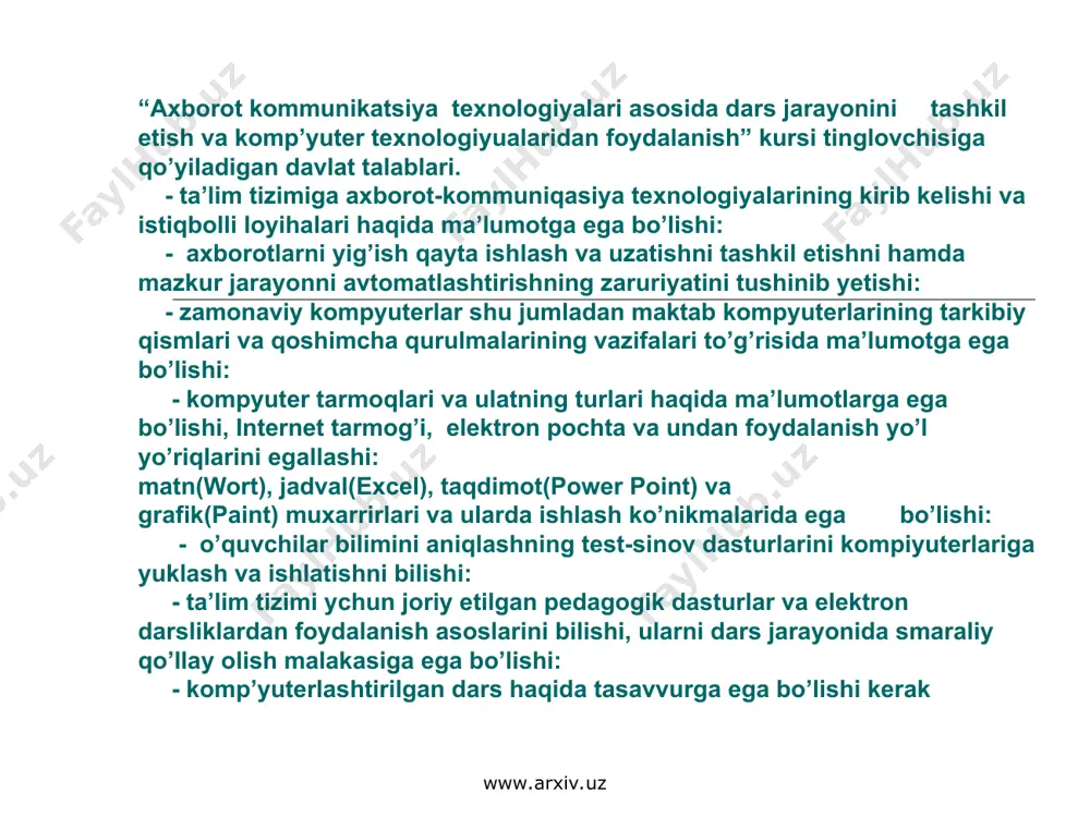 munikatsiya texnologiyalari asosida dars jarayonini tashkil etish va komp’yuter texnologiyualaridan foydalanish” kursi tinglovchisiga qo’yiladigan davlat talablari. - ta’lim tizimiga axborot-kommuniqasiya texnologiyalarining kirib kelishi va istiqbolli loyihalari haqida ma’lumotga ega bo’lishi: - axborotlarni yig’ish qayta ishlash va uzatishni tashkil etishni hamda mazkur jarayonni avtomatlashtirishning zaruriyatini tushinib yetishi: - zamonaviy kompyuterlar shu jumladan maktab kompyuterlarining tarkibiy qismlari va qoshimcha qurulmalarining vazifalari to’g’risida ma’lumotga ega bo’lishi: - kompyuter tarmoqlari va ulatning turlari haqida ma’lumotlarga ega bo’lishi, internet tarmog’i, elektron pochta va undan foydalanish yo’l yo’riqlarini egallashi: matn(wort), jadval(excel), taqdimot(power point) va grafik(paint) muxarrirlari va ularda ishlash ko’nikmalarida ega bo’lishi: - o’quvchilar bilimini aniqlashning test-sinov dasturlarini kompiyuterlariga yuklash va ishlatishni bilishi: - ta’lim tizimi ychun joriy etilgan pedagogik dasturlar va elektron darsliklardan foydalanish asoslarini bilishi, ularni dars jarayonida smaraliy qo’llay olish malakasiga ega bo’lishi: - komp’yuterlashtirilgan dars haqida tasavvurga ega bo’lishi kerak www.arxiv.uz www.arxiv.uz . www.arxiv.uz www.arxiv.uz yurtimizda internetdan foydalanuvchilar sonining 8 milliondan oshganini …