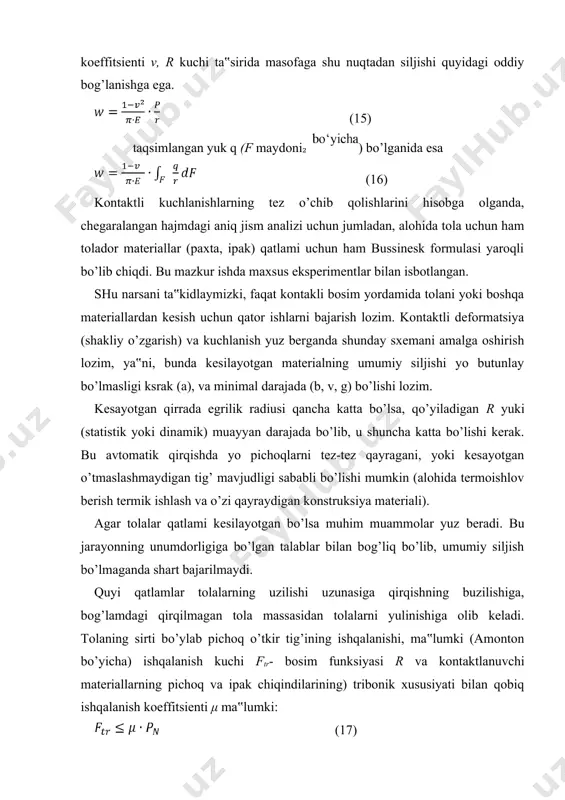da tolaning sifatida, kesuvchi tig’ning kesilayotgan material ichiga asta-sekin kirishi jarayonida sodir bo’ladi. musaffo holda har ikkala usul ma‟lum kamchiliklarga ega. birinchisida - maksimal kuchlanishlar kesilayotgan jismning ichida yotadi va katta bosim talab qiladi. bu hol uning muhim jarayonni amalga oshirish uchun yuqori darajada pishiq bo’lgan qirqish asbobini talab qiladi. ikkinchisida ishqalanish koeffitsienti bilan imkoniyatlar chegaralangan. 23-rasm. tabiiy ipak tolalarini kesish (qirqish) ning mumkin bo’lgan sxemasi uni sun‟iy ravishda ko’paytirish mumkin, bu tadbir) arrasimoi keskich asbob yaratish hisobiga qilinayapti (metall kesish, yog’ochga ishlov berish), biroq 0,0123... 0,132 mm ko’ndalang o’lchamli tola uchun bu usul real emas. shuning uchun kesish usulida mexanik ta‟sirning har ikki turini - kontaktli bosimni va tolani kesish elementlarini kesish qirralariga ishqalanish turlaridan optimal foydalanish lozim. bu tabiiy ipakning tolador chiqindilarini maydalaydigan qurilmada amalga oshirildi. bunda (24-rasm) kesish mexanizmlaridan qaysi birini u erda ko’p realizatsiya qilinayotgan α burchagiga bog’liq α=0 matida tolani sof kontaktli chaynab shtapellash (prekusыvanie) …