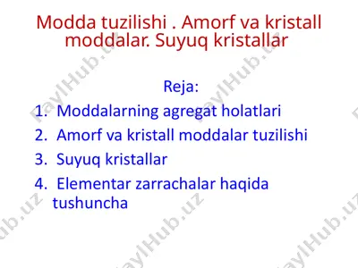 moddalarning agregat holatlari — PPTX
