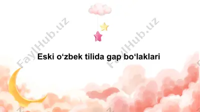eski oʻzbek tilida gap boʻlaklari — PPTX