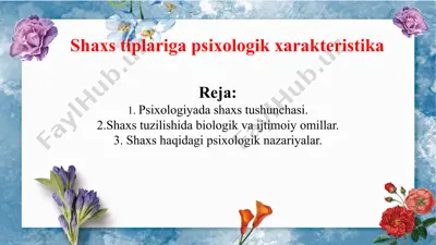 shaxs tiplariga psixologik xarakteristika — PPTX