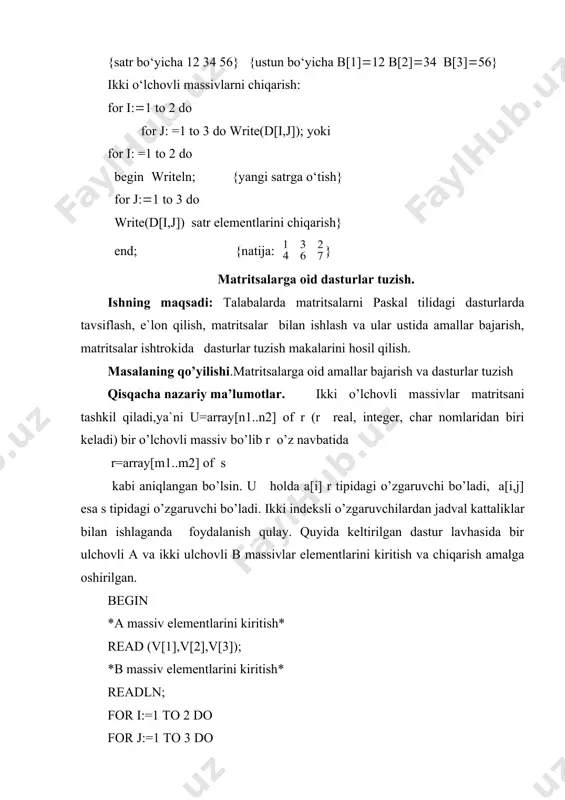 ray [1..3,1..5] of real; v matrisaning i-satr va j- ustuni kesishmasida turgan elementiga murojaat v[i,j] yoki b[i],[j] ko’rinishga ega bo’ladi. yuqoridagi tavsifga asosan quyidagi operatorlarni ishlatish mumkin: a[i]:=2.5e03; b[i,j+1]:=a[k]*b[k,j]; readln(b[i,j] ; dasturda massivlardan foydalanish uchun massiv elementlariga qiymatlari xotiraga kiritilgan bo’lishi zarur. massiv elementlariga qiymat berishda ma`lumotlarni kiritish va o’zlashtirish operatorlaridan ham foydalanish mumkin. berilgan jadvaldagi a [i] [j] + a [j] [i] , i j ko’rinishdagi har bir yigindining 2 ga tengligini tekshirish berilgan butun sonlar s1, s2, ..., s 225 esa oldinma- ketin satrlarga yozilgan ketma- ketlik deb faraz qilamiz: s1, s2,..., s15 - birinchi satr, s 15, s17, ..., s30- ikkinchi satr va hokazo. program crug(input, output); label 1; type catr = array [1..15] of integer; jadval = array [1..15] of satr; var a: jadval; i,j: integer; begin for i:=1 to 15 do for j:=1 to 15 do read (a [i] [j]); for i:=1 to 15 do …