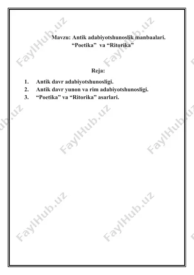 antik adabiyotshunoslik manbaalari. “poetika” va “ritorika” — DOCX