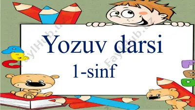 yozuv darsi1-sinf — PPTX