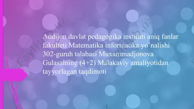 muxammadjonova gulasalning (4+2) malakaviy amaliyoti — PPTX