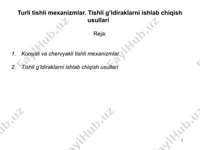 turli tishli mexanizmlar. tishli g’ldiraklarni ishlab chiqish usullari — PPTX