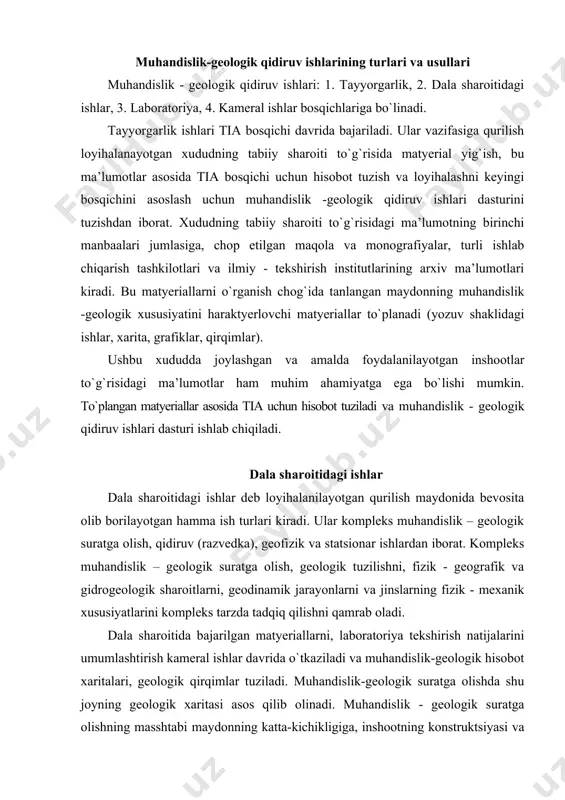 ga olish, qidiruv (razvedka), geofizik va statsionar ishlardan iborat. kompleks muhandislik – geologik suratga olish, geologik tuzilishni, fizik - geografik va gidrogeologik sharoitlarni, geodinamik jarayonlarni va jinslarning fizik - mexanik xususiyatlarini kompleks tarzda tadqiq qilishni qamrab oladi. dala sharoitida bajarilgan matyeriallarni, laboratoriya tekshirish natijalarini umumlashtirish kameral ishlar davrida o`tkaziladi va muhandislik-geologik hisobot xaritalari, geologik qirqimlar tuziladi. muhandislik-geologik suratga olishda shu joyning geologik xaritasi asos qilib olinadi. muhandislik - geologik suratga olishning masshtabi maydonning katta-kichikligiga, inshootning konstruktsiyasi va joylarning muhandislik-geologik sharoitiga bog`liq. shu sababli suratga olishning masshtabi 1:500000 dan toki 1:5000 gacha masshtabda o`zgaradi. muhandislik-geologik suratga olish ishlarining natijalari muhandislik-geologik xaritalarda o`z ifodasini topadi. muhandislik -geologik tadqiqotlar oxirida muhandislik - geologik xaritalar tuziladi. qurilish xududlarining muhandislik - geologik sharoiti quyidagilarga bog`liq bo`ladi: geologik tuzilish, geomorfologik tuzilish, gidrogeologik sharoit va fizik - geologik jarayonlar, qurilish matyeriallari, seysmik sharoit. muhandislik - geologik qidiruv ishlarida qo`llaniladigan geofizikaviy tekshirish usullari geofizik tekshirish usullari yordamchi usullar …