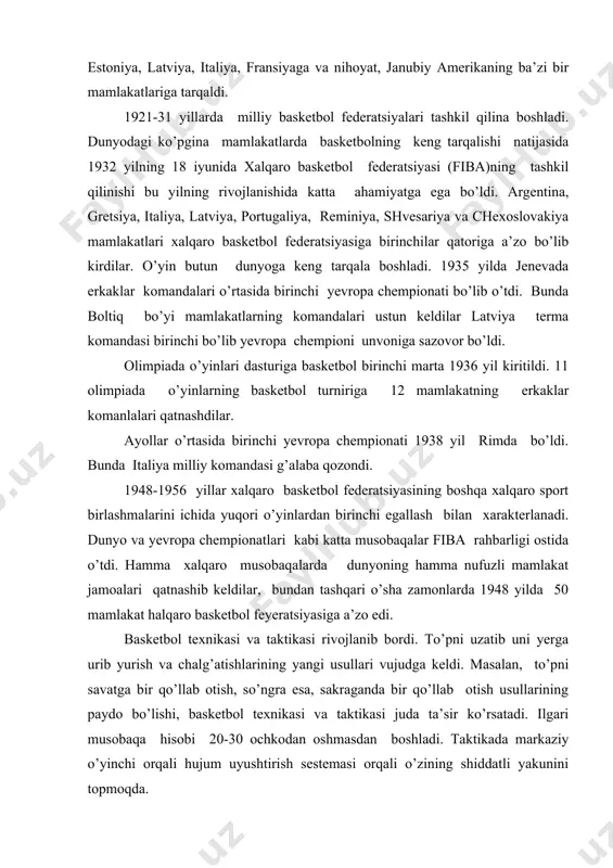 ladi. taktikada markaziy o’yinchi orqali hujum uyushtirish sestemasi orqali o’zining shiddatli yakunini topmoqda. 1950 yilda argentinada erkaklar jamoalari o’rtasida birinchi jahon chempionati bo’lib o’tdi. bunda mezbonlar birinchi o’rinni egalladilar. ayollar jamoalari uchun birinchi jahon chempionati 1953 yilda o’tkazildi. jahon chempionati unvoniga aqsh ayollar terma jamoasi sazovor bo’ldi. jahon chempionati ayollar va erkaklar jamoasini uchun har 4 yilda 1 marotaba o’tkazilib kelinmoqda. 1950 yilning boshida basketbol o’yinning musobaqa qoidalariga qo’yidagi o’zgarishlar kiritildi:. · 30 sek foydasi (bunga asosan to’pni egallab turgan jamoa 30 sek vaqt ichida raqib savatiga otish lozim); · 3 sek qoidasi va jarima maydonchasining kengaytirilishi (bunga asosaan,hujumchi raqibning jarima maydonchasi ichida 3 sek dan ortiq turish taqiqlanadi); · to’pni yerga urib yurishni boshladi, ko’p basketbolchining qo’lidan chiqqandan so’ng tayanch oyoqni yerdan uzishga ruxsat beriladi va hakozo. bu yillarda basketbol o’yinning texnikasi takomillashdi. bir klub to’p uzatish, faqat panja harakati bilan to’p uzatish chalg’itib uzatish hamda to’pga qaramasdan uni …