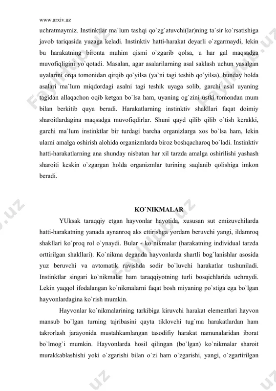 haroitga ko`chishi mumkin. ko`nikmalar bir-birlaridan muhim jihatdan farq qilishlari mumkin: bir holatda ko`nikmalar o`zlarining avtomatizmlariga ko`ra instinktlarga yaqinlashsalar, boshqa bir holatda intellektual harakatlarga yaqinlashadilar. hayvonlarning intellektual harakatlari ayrim narsalar o`rtasidagi murakkab munosabatlarning aks ettirilishi intellektual harakatlarning asosini tashqil qiladi. yuksak darajada taraqqiy etgan hayvonlar narsalar o`rtasidagi munosabatlarni paykay (baholay) oladilar va mazkur vaziyatga qarab, uning natijasini oldindan ko`ra oladilar. bunday harakatni aqliy (intellektual) harakat tipi deyish mumkin. olimlar yuksak darajada taraqqiy etgan hayvonlar orasida primatlarni (odamsimon maymunlarni) alohida o`ringa qo`yadilar. ularning faoliyatining aktivligi, buning ustiga ularda ko`zning yuksak darajada taraqqiy qilganligi ularning idrok doiralarini beqiyos ravishda kengaytiradi, tajriba boyliklarini nihoyatda oshirib yuboradi, ko`nikmalarning tarkib topishi hamda harakat shakllarining vujudga kelishi uchun boshqa hayvonlardagiga qaraganda baquvvat asosni yuzaga keltiradi. maymunlar intellekti (aqli) ularning murakkab masalalarni echa olishlari bilan ajralib qolmay, balki ular faoliyatining yo`nalishi bilan ham xarakterlanadi. maymunlar qo`llariga tushib qolgan narsalarni soatlar davomida mayda bo`laklarga ajratadilar, odamlarni har xil usullar …