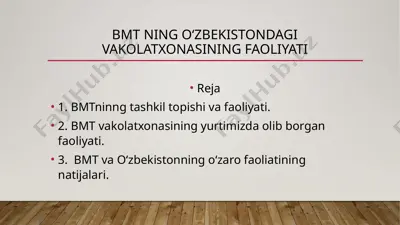 bmt ning o‘zbekistondagi vakolatxonasining faoliyati — PPTX