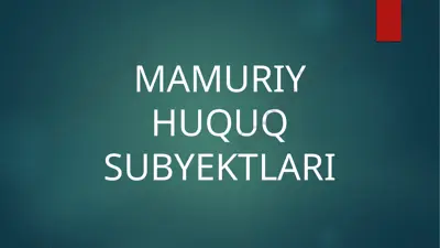 ma’muriy huquq subyektlari — PPTX