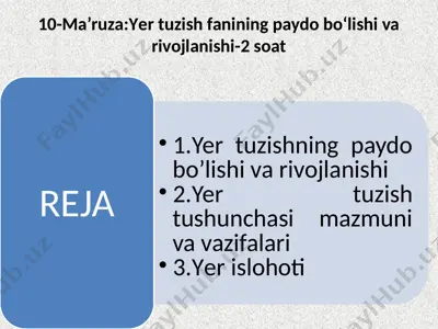 yer tuzish fanining rivojlanishi — PPTX