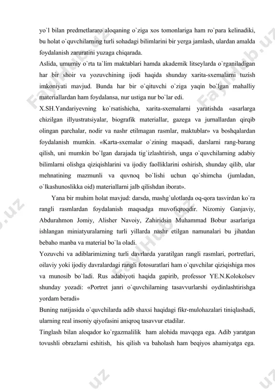 gan miniatyuralarning turli yillarda nashr etilgan namunalari bu jihatdan bebaho manba va material bo`la oladi. yozuvchi va adiblarimizning turli davrlarda yaratilgan rangli rasmlari, portretlari, oilaviy yoki ijodiy davralardagi rangli fotosuratlari ham o`quvchilar qiziqishiga mos va munosib bo`ladi. rus adabiyoti haqida gapirib, professor ye.n.kolokolsev shunday yozadi: «portret janri o`quvchilarning tasavvurlarshi oydinlashtirishga yordam beradi» buning natijasida o`quvchilarda adib shaxsi haqidagi fikr-mulohazalari tiniqlashadi, ularning real insoniy qiyofasini aniqroq tasavvur etadilar. tinglash bilan aloqador ko`rgazmalilik ham alohida mavqega ega. adib yaratgan tovushli obrazlarni eshitish, his qilish va baholash ham beqiyos ahamiyatga ega. g`.g`ulom, oybek , h. olimjon e.vohidov,a.oripovlarning tovushlari yozilgan plastinka va magnit tasmalari amaliyotda ko`p qo`llaniladigan manbalardir. musiqa va badiiy-ifodali o`qish adabiyot o`qish jarayonida o`quvchilar faolligini oshirishda katta ijobiy rol o`ynaydi. masalan, quyi sinflarda ertak va dostonlarni, xalq qo`shiqlarini faqat eshitish emas, balki xalq baxshilari, laparchilari, qo`shiqchilarining ijrosini kuzatish ham maroqli va ta`sirli bo`ladi. har qanday sifatli va zamonaviy texnik vositalar ham bevosita …