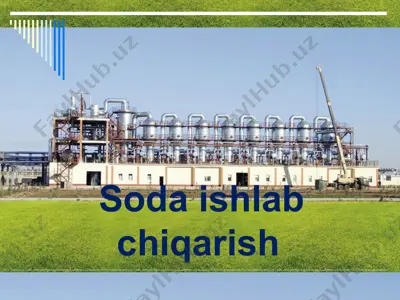 soda ishlab chiqarish — PPT