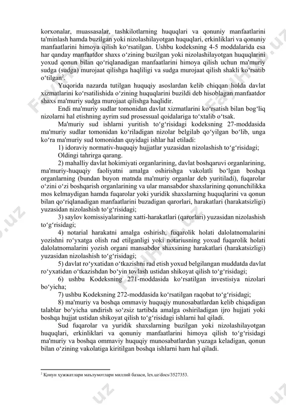 ingan qarorga rozi boʻlmagan taqdirda, agar qonunda boshqacha qoida nazarda tutilmagan boʻlsa, uning ustidan oʻttiz kalendar kun ichida sud tartibida shikoyat qilishga haqli. agar qonunda boshqacha qoida nazarda tutilmagan boʻlsa, ma'muriy hujjat ustidan shikoyat qilinganligi ma'muriy shikoyat ma'muriy organda roʻyxatdan oʻtkazilgan paytdan e'tiboran uning amal qilishini va ijro etilishini toʻxtatib turadi. 3. nizolarni sud tartibida hal etishning oʻziga xos jihatlari. oʻzbekiston respublikasi konstitusiyasining 55-moddasida koʻra har kim oʻz huquq va erkinliklarini qonunda taqiqlanmagan barcha usullar bilan himoya qilishga haqliligi, har kimga oʻz huquq va erkinliklarini sud orqali himoya qilish, davlat organlarining hamda boshqa tashkilotlarning, ular mansabdor shaxslarining qonunga xilof qarorlari, harakatlari va harakatsizligi ustidan sudga shikoyat qilish huquqi kafolatlanishi[footnoteref:1] belgilab qoʻyilgan. [1: қонунчилик маълумотлари миллий базаси, https://lex.uz/docs/6445145] oʻzbekiston respublikasining ma'muriy sud ishlarini yuritish toʻgʻrisidagi kodeksining 2-moddasida ma'muriy sud ishlarini yuritish vazifalaridan biri sifatida ma'muriy organlar bilan munosabatlarda qonun ustuvorligini, fuqarolar, shuningdek korxonalar, muassasalar, tashkilotlarning huquqlari va qonuniy manfaatlarini ta'minlash hamda …