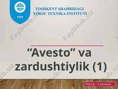 avesto va zardushtiylik — PPTX