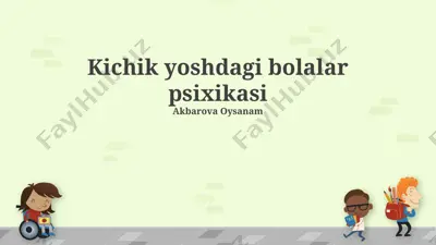 bolalar psixologiyasi — PPTX