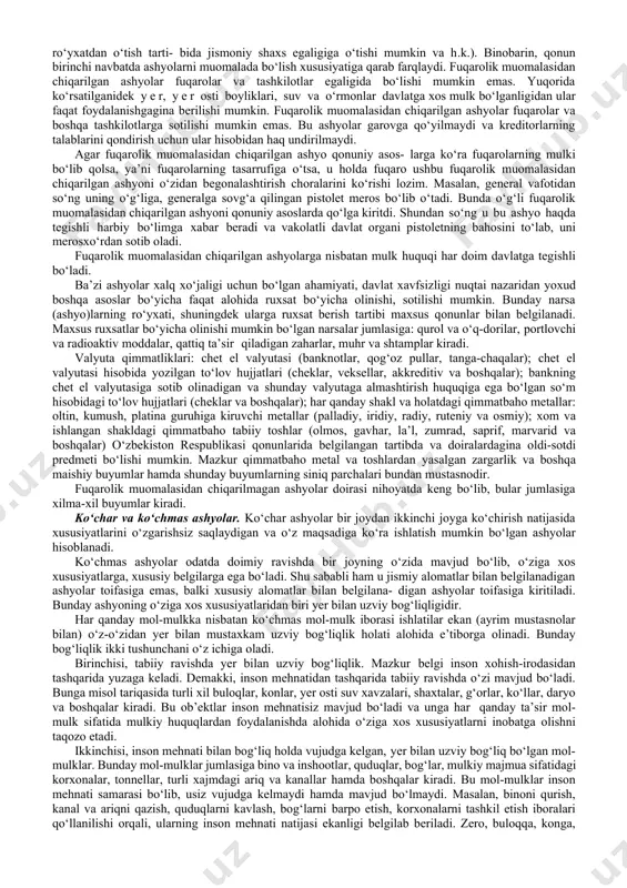 ri; mahsulotlarni oldindan tanlash; alohida talab qilinadigan tovarlar. ma'lum bir mamlakatda to'liq ishlab chiqarilgan tovarlar hisobga olinadi . 1) ma'lum bir mamlakat ichkarisida, uning hududiy dengizi yoki dengiz tubidan olingan foydali qazilmalar; 2) ma'lum bir mamlakatda etishtirilgan yoki yig'ilgan o'simlik mahsulotlari; 3) ma'lum bir mamlakatda tug'ilgan va o'sgan hayvonlar; 4) ma'lum bir mamlakatda o'stirilgan hayvonlardan olingan mahsulotlar; 5) ma'lum bir mamlakatda ov va baliq ovlash natijasida olingan mahsulotlar; 6) dengiz baliq ovlash mahsulotlari va ma'lum bir mamlakat kemasi tomonidan olingan dengiz baliq ovining boshqa mahsulotlari; 7) ma'lum bir mamlakatning qayta ishlash kemasi bortida olingan mahsulotlar; 8) ma'lum bir davlatning hududiy dengizidan tashqarida dengiz tubidan yoki dengiz tubidan olingan mahsulotlar, agar ushbu mamlakat ushbu dengiz tubini yoki ushbu yer qa'rini o'zlashtirish uchun mutlaq huquqlarga ega bo'lsa; 9) ma'lum bir mamlakatda ishlab chiqarish yoki boshqa qayta ishlash operatsiyalari natijasida olingan chiqindilar va parchalar (qayta ishlangan xomashyo), shuningdek, ma'lum bir mamlakatda to'plangan va …