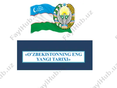 o‘zbekistonning eng yangi tarixi — PPTX