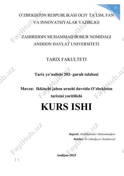 ikkinchi jahon urushi davrida o’zbekiston tarixini yoritilishi — DOC