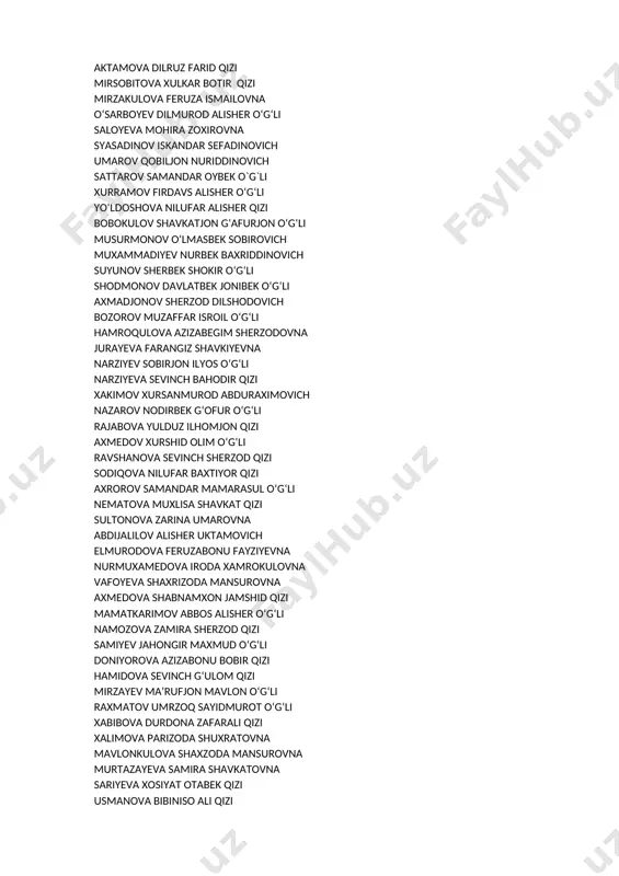 rzod dilshodovich bozorov muzaffar isroil o‘g‘li hamroqulova azizabegim sherzodovna jurayeva farangiz shavkiyevna narziyev sobirjon ilyos o‘g‘li narziyeva sevinch bahodir qizi xakimov xursanmurod abduraximovich nazarov nodirbek g‘ofur o‘g‘li rajabova yulduz ilhomjon qizi axmedov xurshid olim o‘g‘li ravshanova sevinch sherzod qizi sodiqova nilufar baxtiyor qizi axrorov samandar mamarasul o‘g‘li nematova muxlisa shavkat qizi sultonova zarina umarovna abdijalilov alisher uktamovich elmurodova feruzabonu fayziyevna nurmuxamedova iroda xamrokulovna vafoyeva shaxrizoda mansurovna axmedova shabnamxon jamshid qizi mamatkarimov abbos alisher o‘g‘li namozova zamira sherzod qizi samiyev jahongir maxmud o‘g‘li doniyorova azizabonu bobir qizi hamidova sevinch g‘ulom qizi mirzayev ma’rufjon mavlon o‘g‘li raxmatov umrzoq sayidmurot o‘g‘li xabibova durdona zafarali qizi xalimova parizoda shuxratovna mavlonkulova shaxzoda mansurovna murtazayeva samira shavkatovna sariyeva xosiyat otabek qizi usmanova bibiniso ali qizi aminova fotima sherzodovna arzikulov yigitali valijon o‘g‘li davlatov azizbek anvar o‘g‘li eshnazarov nodirbek xujanazar o‘g‘li islomov damir g‘ayrat o‘g‘li mirzayeva safiya izzatillo qizi abdiyev sarvar sherzod o‘g‘li dexkonova shoxista sherali qizi …
